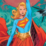 10 Supergirl Comics for DC Fans to Read After the New Movie